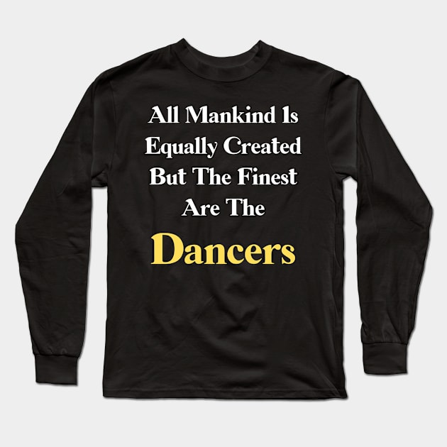 dancer Long Sleeve T-Shirt by Mdath